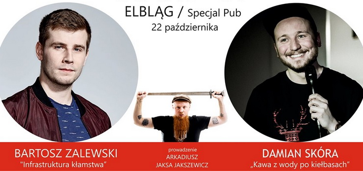  Stand-up w Elblgu! Wystpi Bartosz Zalewski i Damian Skra - wygraj bilety