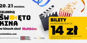 wito Kina nadchodzi! - przez dwa dni bilety na seanse w Multikinie tylko za 14 z!