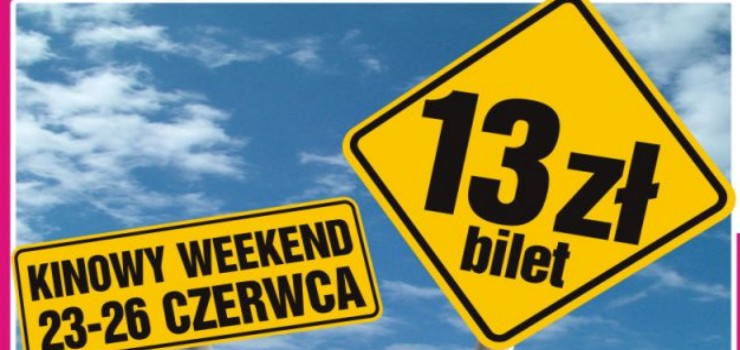 Kinowy weekend w Multikinie - promocja