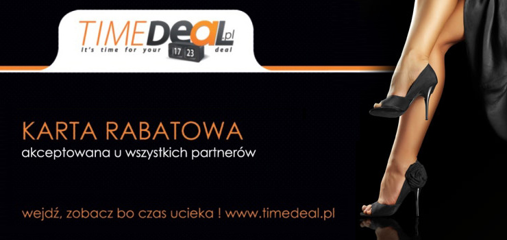 TIMEdeal.pl - Sprawdź nowe OFERTY DNIA i otrzymaj KARTĘ RABATOWĄ ZA DARMO!