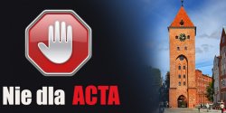 Elblski manifest przeciw podpisaniu ACTA przez polski rzd