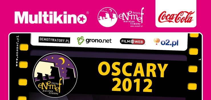 ENEMEF: OSCARY 2012 w elblskim Multikinie - pitek, 24 lutego godz. 22 