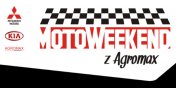 Weekend dla motomaniakw z AGROMAXem