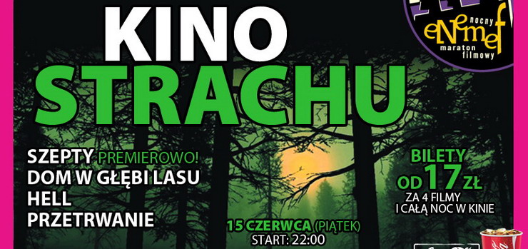 ENEMEF: KINO STRACHU - wygraj bilety