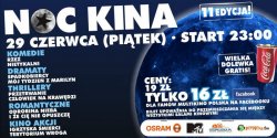 Noc Kina w 26 kinach, w ca�ej Polsce! - wygraj bilety