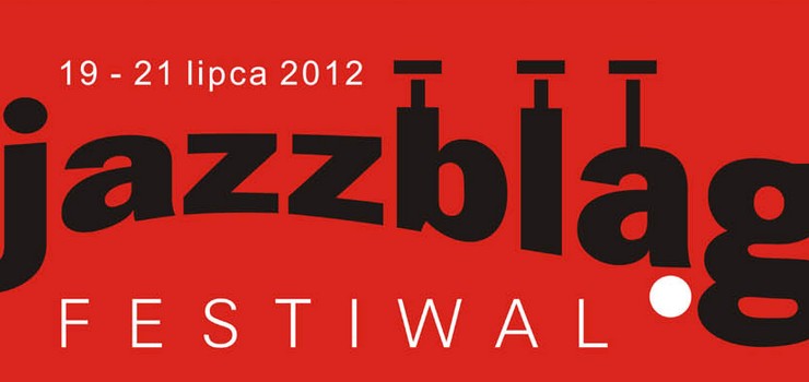 Jazzbląg Festiwal - wygraj bilety