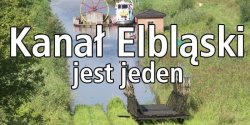 Kana� jest tylko jeden - elbl��anie broni� prawid�owej nazwy Kana�u Elbl�skiego