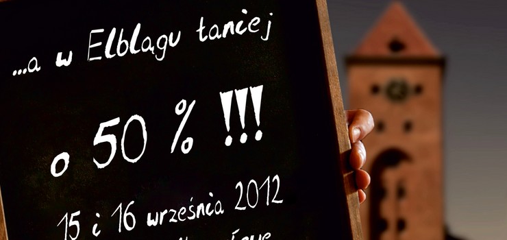 Zobacz, gdzie w ten weekend Elblg bdzie za p ceny
