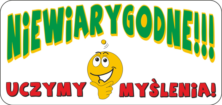 Niewiarygodne! Uczymy mylenia!