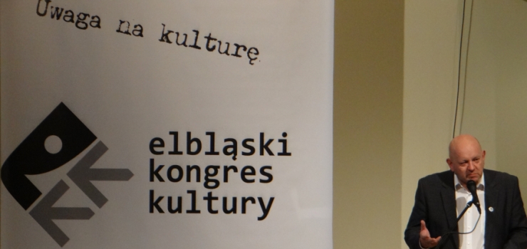 Elblski Kongres Kultury wystartowa