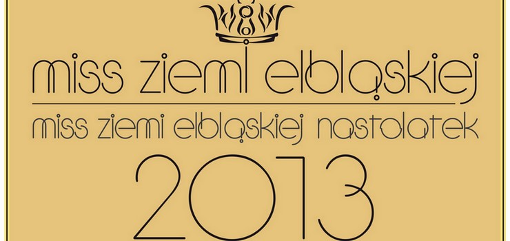 Czy w Nowym Dworze Gdańskim znajdziemy przyszłą Miss Ziemi Elbląskiej?