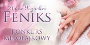 Mikoajkowy konkurs - Wygraj jeden z trzech zabiegw w Studio Paznokci Feniks!