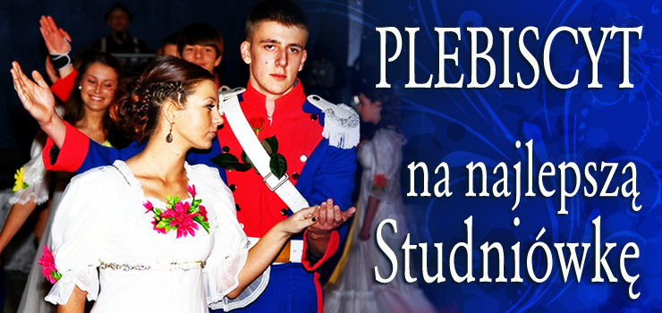 Zorganizujemy Plebiscyt na Najlepszą Studniówkę! Do wygrania będzie Bal Absolwentów!