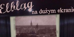 Na duym ekranie w rocznic zdobycia Elblga