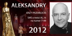 G�osowanie na Aleksandry 2012 trwa - prezentujemy aktora Jerzego Przew�ockiego