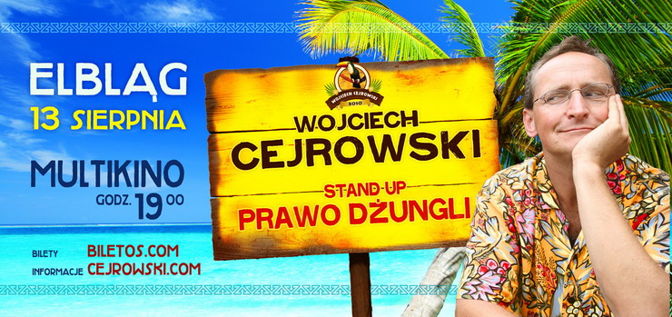 Wojciech Cejrowski wystpi w Elblgu z programem 