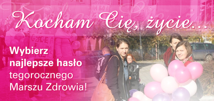 Rusza konkurs na najlepsze hasło promujące Marsz Zdrowia!
