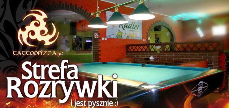 Zapraszamy do Tattoo-Pizza - wygraj 10 wejciwek po 2 h gry w bilard