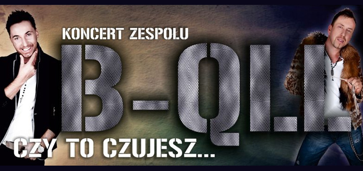 Koncert zespou B-QLL i open bar tylko w Bollywood 