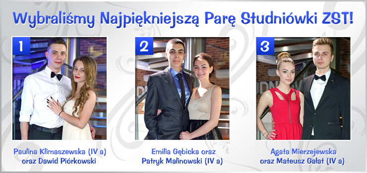Paulina Klimaszewska i Dawid Piórkowski - Najpiękniejszą Parą Studniówki ZST