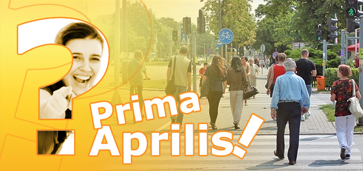 Jakie żarty Prima Aprilisowe Wam udało się zrobić?