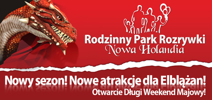 Rodzinna majówka w Parku Rozrywki Nowa Holandia