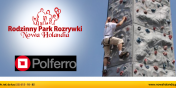 cianka Wspinaczkowa - Sobota na sportowo w Rodzinnym Parku Rozrywki Nowa Holandia 