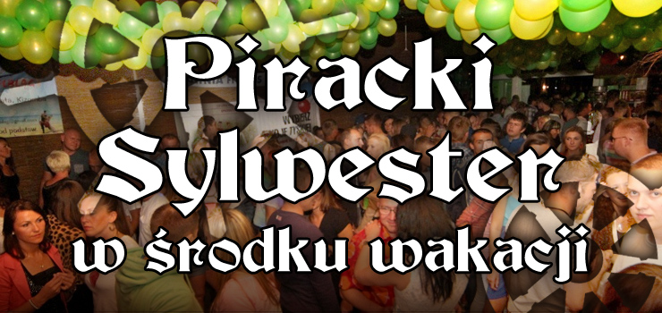 W czwartek zapraszamy na Sylwester w środku wakacji! Wstęp wolny