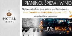 Niezwyke wystpy pianisty i spotkania przy „muzyce na ywo” w restauracji „Dom Krlw” w hotelu Elblg****