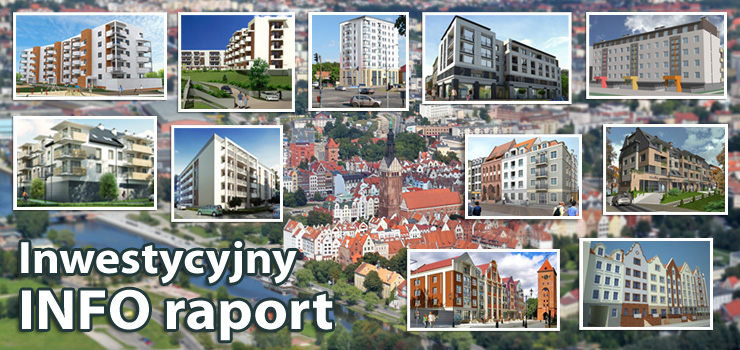 Co si buduje w Elblgu? INFO raport o inwestycjach mieszkaniowych