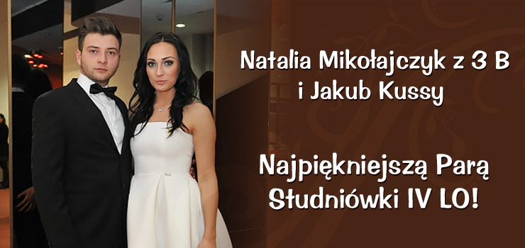 Natalia Mikoajczyk i Jakub Kussy - Najpikniejsz Par Studniwki IV LO