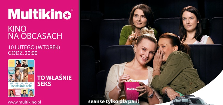 „To właśnie seks” przedpremierowo w ramach cyklu  „Kino na Obcasach” - wygraj bilety