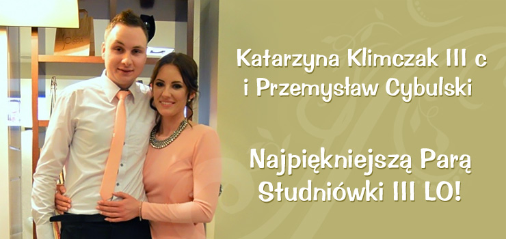 Katarzyna Klimczak i Przemysaw Cybulski -Najpikniejsz Par Studniwki III LO