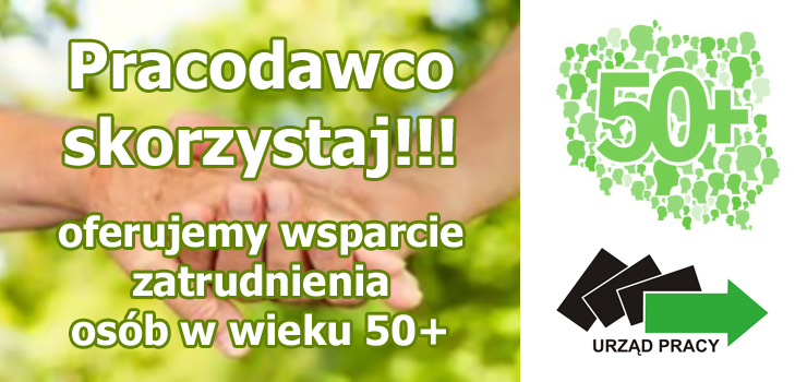 Wsparcie zatrudnienia osób w wieku 50+