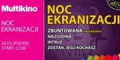 ENEMEF: Noc Ekranizacji ze Zbuntowan ju 20 marca w Multikinie