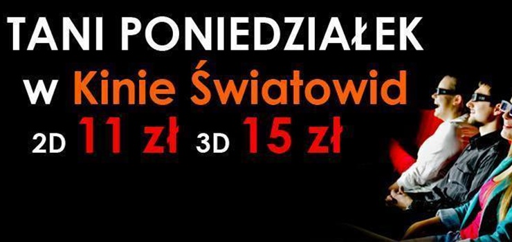 Dla fanw kina i poniedziakw