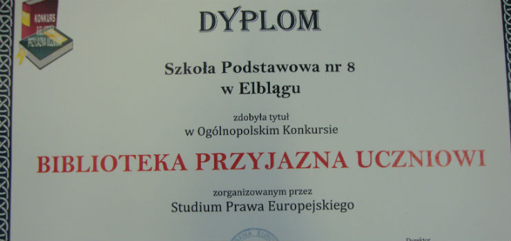  Biblioteka w SP 8 ma tytu Biblioteki Przyjaznej Uczniowi.