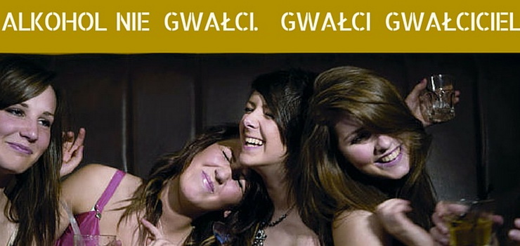 W Elblgu odbdzie si akcja protestacyjna "STOP GWATOM". "To nie alkohol czy spdniczka gwaci, tylko gwaciciel!"