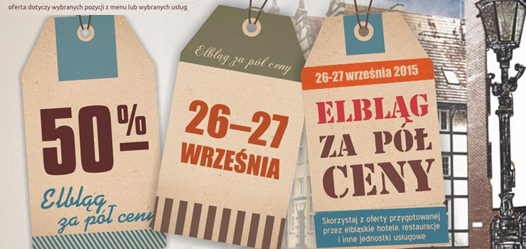 „Elbląg za pół ceny” już w sobotę i niedzielę. Sprawdź, gdzie będzie taniej!