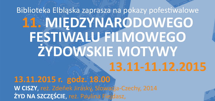 Projekcja filmów z 11. MFF Żydowskie Motywy