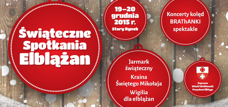 Świąteczne Spotkania Elblążan - Przyjdź i poczuj magię nadchodzących Świąt!