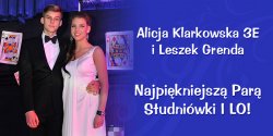 Alicja Klarkowska i Leszek Grenda - Najpiekniejsz� Par� Studni�wki I LO