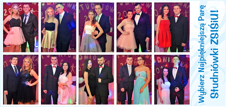 Wybierz Najpiękniejszą Parę Studniówki ZSIŚiU
