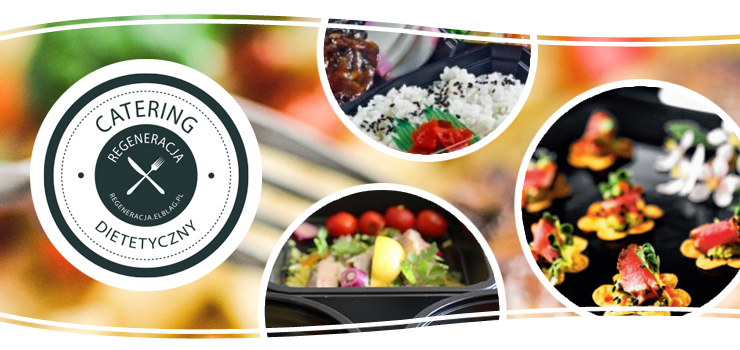 Rewolucyjna dieta na wiosn tylko z REGENERACJA Catering Dietetyczny