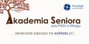 Kolejne wykady w ramach Akademii Seniora