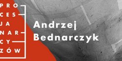 Wystawa Andrzeja Bednarczyka "Procesja Narcyz�w" w Galerii EL