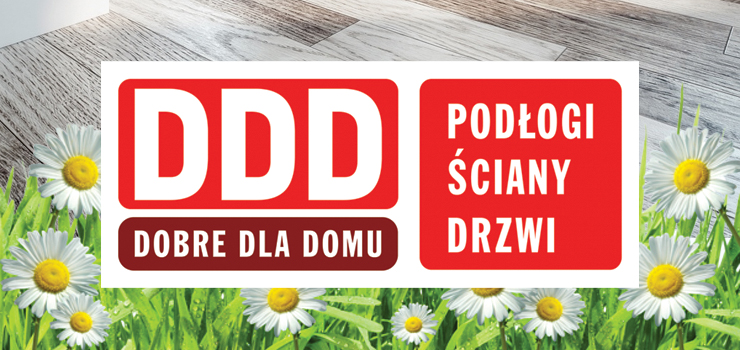 Wiosenny remont tylko z DDD Dobre Dla Domu