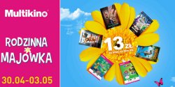 Rodzinna Maj�wka  z biletami za 13 z�