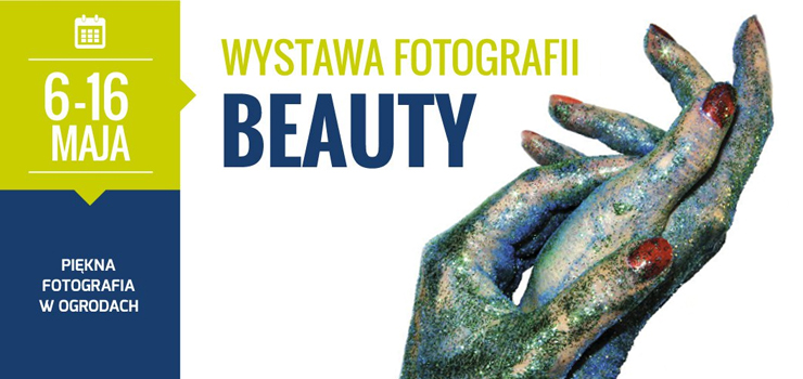 Wystawa fotografii Beauty w CH Ogrody