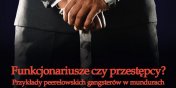 Funkcjonariusze czy przestpcy? Przykady peerelowskich gangsterw w mundurach